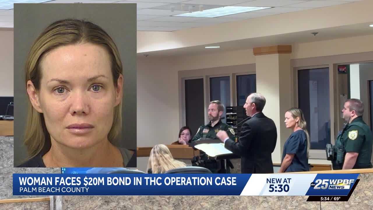 Woman accused in multi-million-dollar THC operation held on $20 million bond — WPBF West Palm Beach, Lubbock Business news